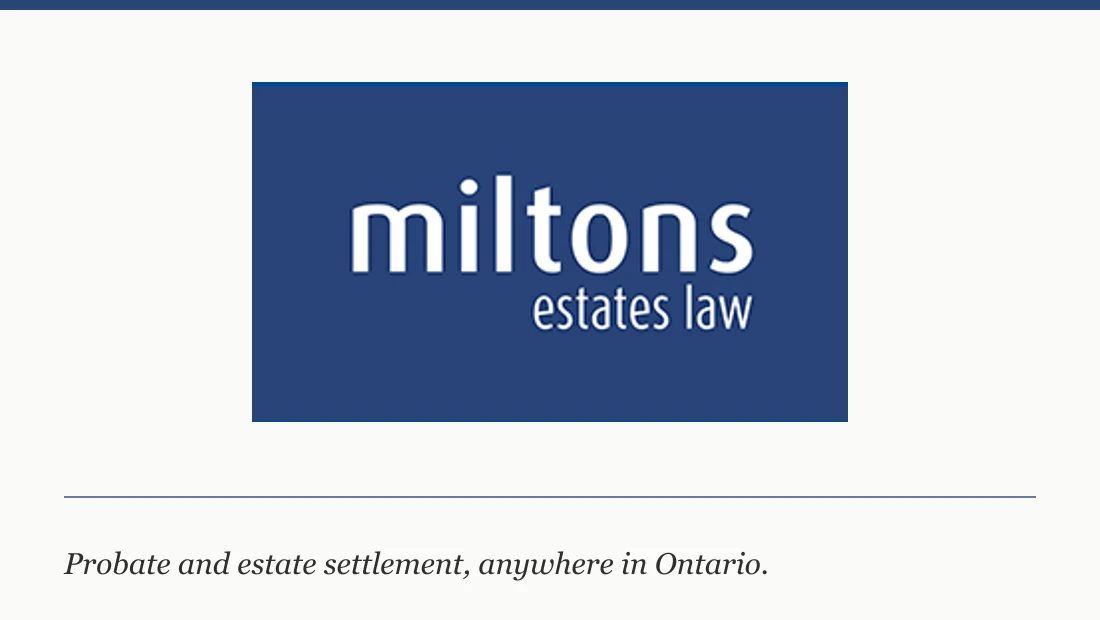 Miltons Estates Law — Probate & estates law