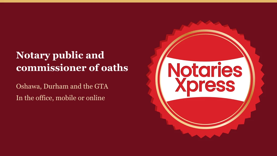 Notaries Xpress — Notary public & commissioner of oaths
