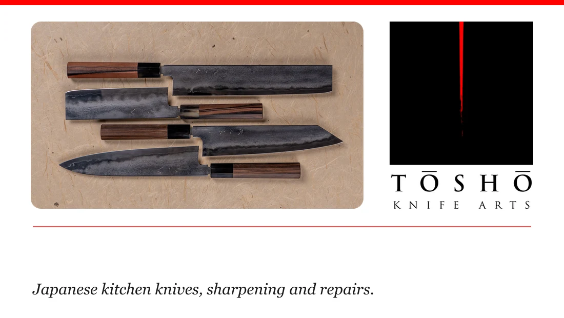 Tosho Knife Arts — Japanese kitchen knives & sharpening