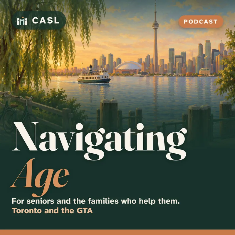The Navigating Age podcast cover: the Toronto skyline and a ferry, seen from Toronto Island at sunset, with the CASL logo